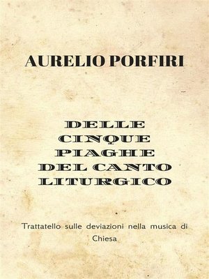 cover image of Delle cinque piaghe del canto liturgico